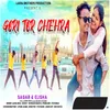 About Gori Tor Chehra Song